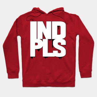 INDIANAPOLIS INDPLS DRIP Hoodie